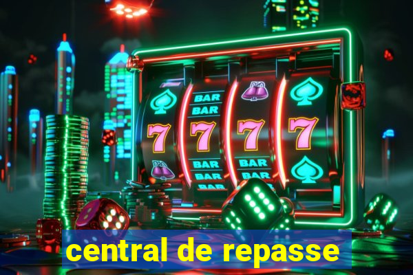 central de repasse